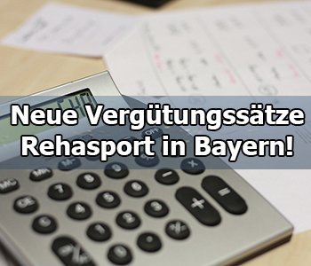 Neue Vergütungssätze Rehasport Bayern seit dem 01.07.2018