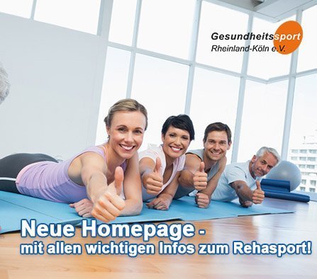 Neue Homepage - Gesundheits- und Rehasportverein Rheinland-Köln e. V. Beitrag Infos