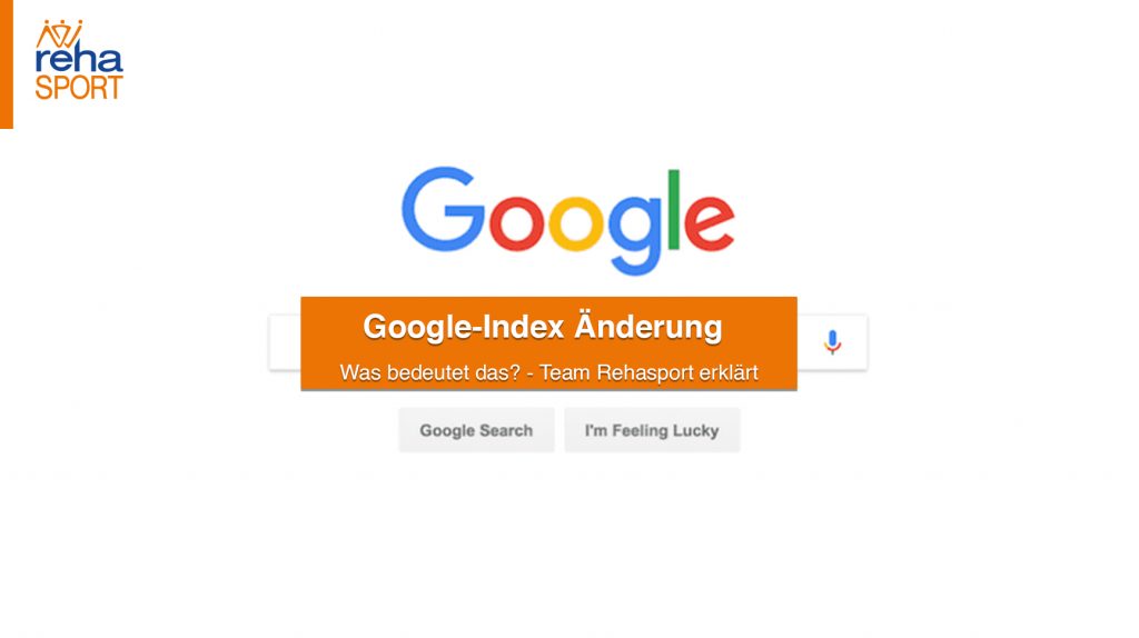 Google-Index Änderung zum März 2021