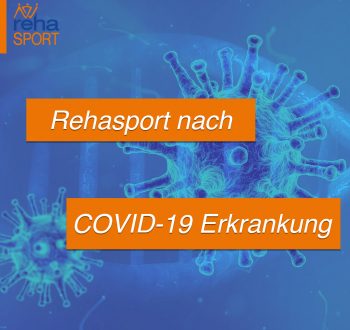 COVID-19-Erkrankung - Rehasport nach Corona