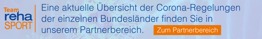 COVID-19: Aktuelle Übersicht der Corona-Regelungen der einzelnen Bundesländer im Partnerbereich